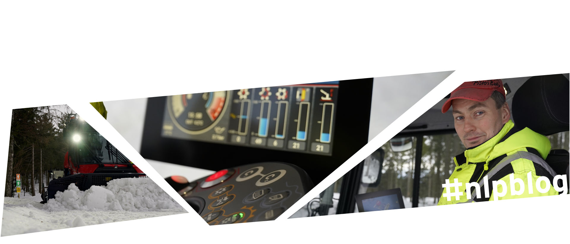 Fotocollage aus drei Bildern. Links ein roter Pistenbully im Hintergrund, der beleuchtet am Waldrand steht. In der Mitte ein Ausschnitt einer Armatur im Pistenbully mit verschiedenen Tasten, Knöpfen und einem Bildschirm. Rechts der Fahrer des Pistenbully, dick eingepackt in eine signalgelbe Jacke mit Reflektorstreifen und mit einem roten Baseballcap auf dem Kopf.